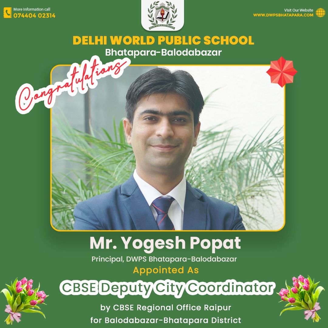 Mr Yogesh Popat appointed CBSE Deputy Coordinator by the CBSE Regional Office, Raipur, for Balodabazar-Bhatapara District